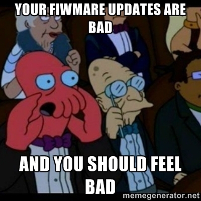 Bad firmware is bad